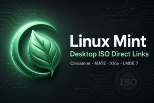 Linux Mint所有历史版本的ISO直链下载地址分享-windows下载站